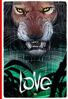 Couverture du livre « Love t.3 ; lle lion » de Frederic Brremaud et Federico Bertolucci aux éditions Ankama