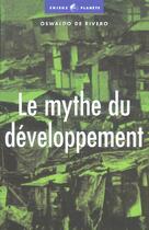 Couverture du livre « Mythe du developpement » de Rivero O aux éditions Editions De L'atelier