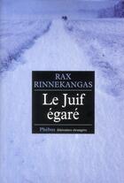 Couverture du livre « Le juif égaré » de Rax Rinnekangas aux éditions Phebus