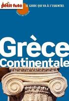 Couverture du livre « Grèce continentale (édition 2010) » de Collectif Petit Fute aux éditions Petit Fute