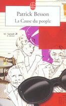 Couverture du livre « La cause du people » de Patrick Besson aux éditions Le Livre De Poche