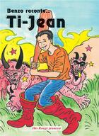 Couverture du livre « Ti-jean » de Benzo aux éditions Ibis Rouge