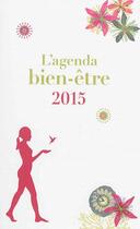 Couverture du livre « Agenda bien etre 2015 » de Anselme/Francois aux éditions Prat Prisma