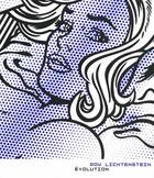 Couverture du livre « Roy Lichtenstein ; évolution » de J. Cowart aux éditions Pinacotheque