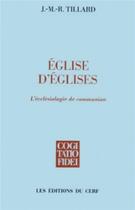 Couverture du livre « Eglise d'eglises » de Tillard Jean-Marie R aux éditions Cerf