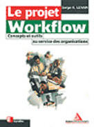 Couverture du livre « Projet workflow » de Serge K. Levan aux éditions Eyrolles