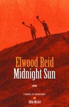 Couverture du livre « Midnight sun » de Reid-E aux éditions Albin Michel