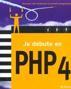 Couverture du livre « Php 4 » de Bill Mccarty aux éditions First Interactive