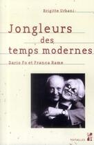 Couverture du livre « Jongleurs des temps modernes » de Urbani Brigitte aux éditions Pu De Provence
