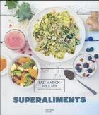Couverture du livre « Supers aliments » de Clemence Roquefort aux éditions Hachette Pratique