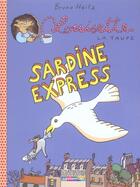 Couverture du livre « Louisette la taupe t.2 ; sardine express » de Heitz/Heitz Bruno aux éditions Casterman