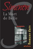 Couverture du livre « La mort de Belle » de Georges Simenon aux éditions Omnibus