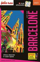 Couverture du livre « GUIDE PETIT FUTE ; CITY TRIP : guide Barcelone (édition 2023) » de Collectif Petit Fute aux éditions Le Petit Fute