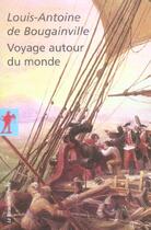 Couverture du livre « Voyage autour du monde » de Louis Antoine De Bougainville aux éditions La Decouverte