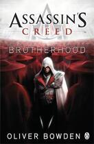 Couverture du livre « Assassin's creed book t.2 ; brotherhood » de Oliver Bowden aux éditions Adult Pbs