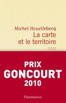 Couverture du livre « La carte et le territoire » de Michel Houellebecq aux éditions Flammarion