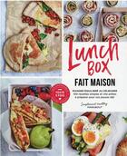 Couverture du livre « Lunch box fait maison : manger équilibré au déjeuner ; 100 recettes simples et vite prêtes à préparer pour vos pauses déj' » de  aux éditions Marabout