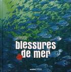 Couverture du livre « Blessures de mer » de  aux éditions Mango