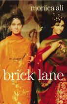 Couverture du livre « Brick Lane » de Monica Ali aux éditions Scribner