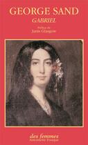 Couverture du livre « Gabriel » de George Sand aux éditions Des Femmes