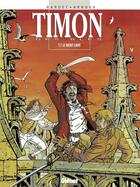 Couverture du livre « Timon des blés - Tome 07 : Le Mont-Libre » de Daniel Bardet et Elie Klimos aux éditions Glenat