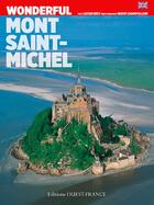 Couverture du livre « Mont-Saint-Michel » de Herve Champollion et Lucien Bely aux éditions Ouest France