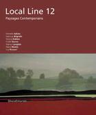 Couverture du livre « Local line 12 ; paysages contemporains » de  aux éditions Silvana