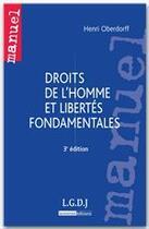 Couverture du livre « Droits de l'homme et libertés fondamentales (3e édition) » de Henri Oberdorff aux éditions Lgdj