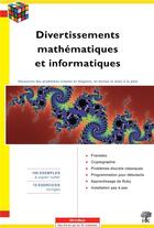 Couverture du livre « Divertissements mathématiques et informatiques » de  aux éditions H & K