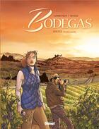 Couverture du livre « Bodegas t.1 ; Rioja t.1 » de Eric Corbeyran et Francisco Ruizge aux éditions Glenat