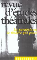 Couverture du livre « REVUE REGISTRES n.7 : la parabole ou le théâtre qui pense » de  aux éditions Presses De La Sorbonne Nouvelle