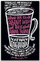Couverture du livre « What We Talk About When We Talk About Anne Frank » de Nathan Englander aux éditions Weidenfeld & Nicolson