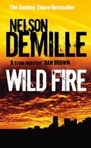 Couverture du livre « Wild Fire » de Nelson Demille aux éditions Epagine