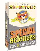 Couverture du livre « Supertruk présente ; spécial sciences » de  aux éditions Deux Coqs D'or