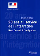 Couverture du livre « 1990-2010 : 20 ans au service de l'intégration » de  aux éditions Documentation Francaise