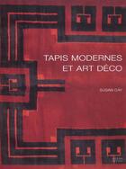 Couverture du livre « Tapis modernes et art deco » de Susan Day aux éditions Norma