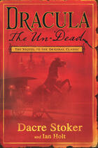 Couverture du livre « Dracula The Un-Dead » de Ian Holt aux éditions Penguin Group Us
