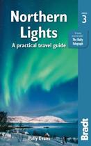 Couverture du livre « Northern lights a practical travel guide (3e édition) » de Polly Evans aux éditions Bradt