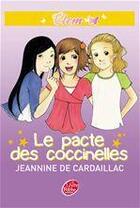 Couverture du livre « Clem t.2 ; le pacte des coccinelles » de De Cardaillac-J aux éditions Livre De Poche Jeunesse