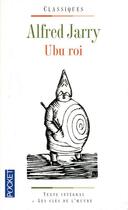 Couverture du livre « Ubu roi » de Alfred Jarry aux éditions Pocket