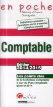 Couverture du livre « Comptable ; 2014-2015 (6e édition) » de Beatrice Grandguillot et Francis Grandguillot aux éditions Gualino