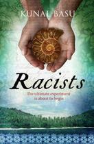 Couverture du livre « Racists » de Kunal Basu aux éditions Orion Digital