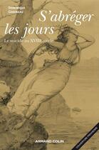 Couverture du livre « S'abréger les jours ; le suicide au XVIIIe siècle » de Dominique Godineau aux éditions Armand Colin