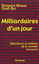 Couverture du livre « Milliardaires d'un jour » de Biseau Gregoire aux éditions Grasset Et Fasquelle