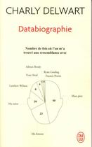 Couverture du livre « Databiographie » de Charly Delwart aux éditions J'ai Lu