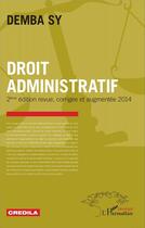 Couverture du livre « Droit administratif (2e édition) » de Demba Sy aux éditions L'harmattan