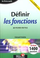 Couverture du livre « Definir Les Fonctions ; 4e Edition » de Gerard Voirin aux éditions Organisation