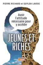 Couverture du livre « Jeunes et riches » de Richard Pierre aux éditions La Semaine