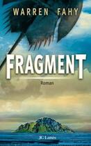 Couverture du livre « Fragment » de Warren Fahy aux éditions Lattes