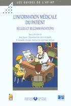 Couverture du livre « L'information medicale du patient regles et recommandations » de Aphp aux éditions Lamarre